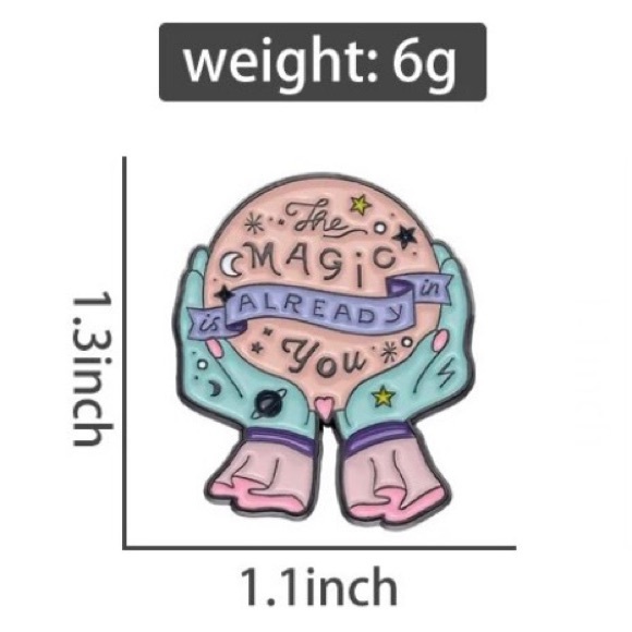 6/$30 The Magic Is Already In You Crystal Ball Enamel Pin - Picture 2 of 2